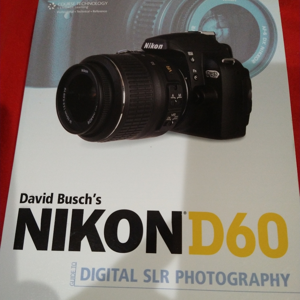 Nikon D60 Photography Book